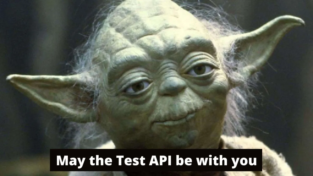 Funny Yoda meme about API testing