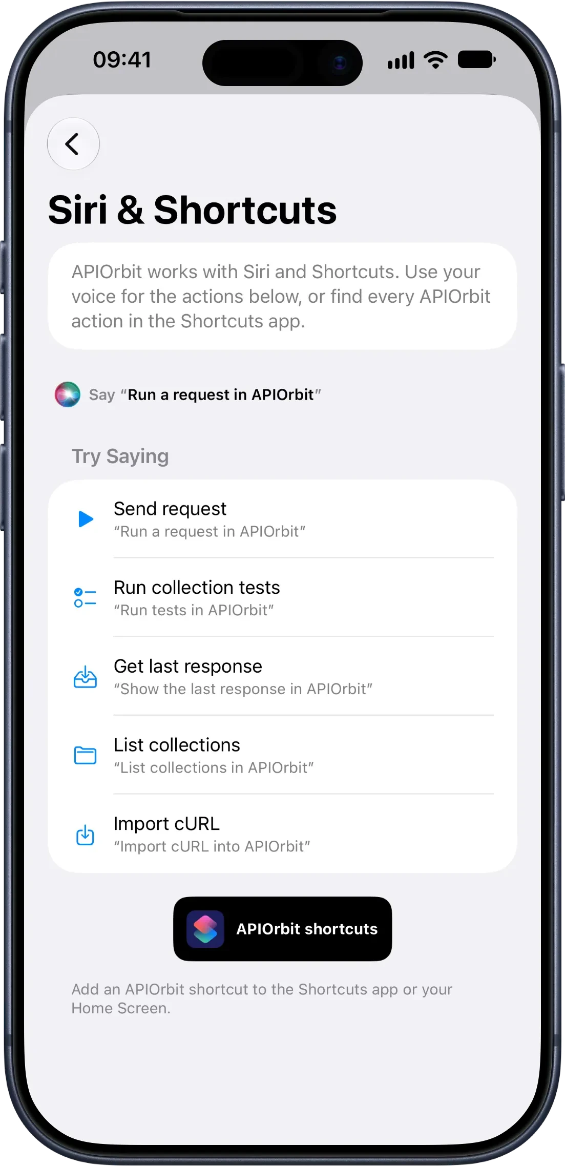 iPhone Settings screen for Siri & Shortcuts, showing "Say 'Run a request in APIOrbit'" and a "Try Saying" list with five voice phrases — Send request, Run collection tests, Get last response, List collections, and Import cURL, each with its exact spoken phrase