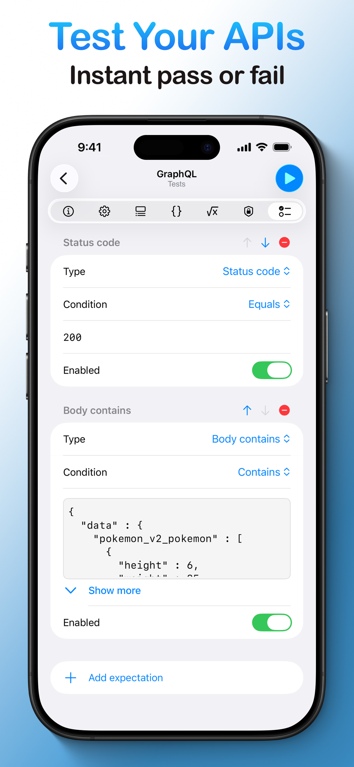 API Orbit on iPhone with the headline "Test Your APIs — Instant pass or fail," showing the Tests tab where a GraphQL request has Status code and Body contains expectations.