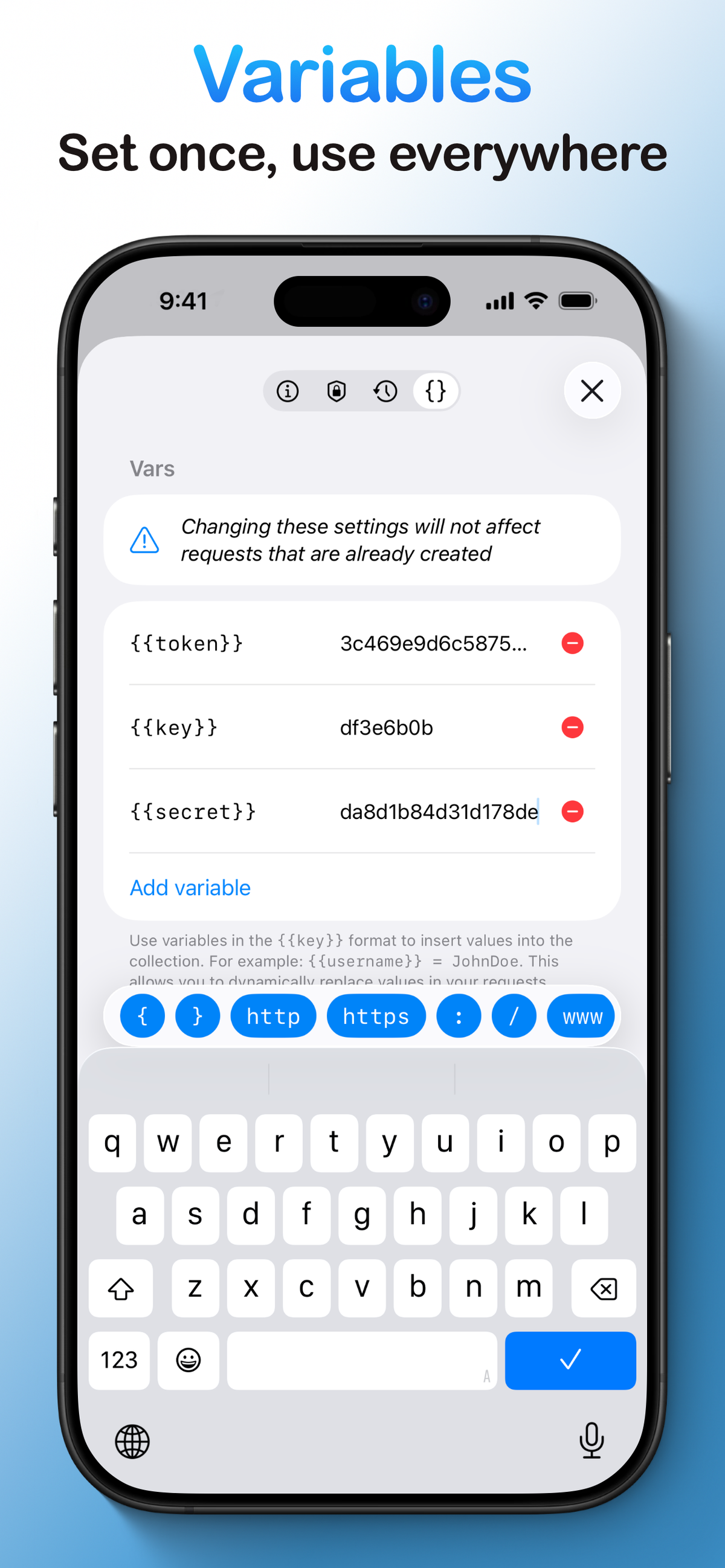 The variables management screen in the mobile app, where a user can set a token, key, and secret to be reused in API requests.